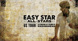Easy-Stars-All-Stars-RadioDreadTour